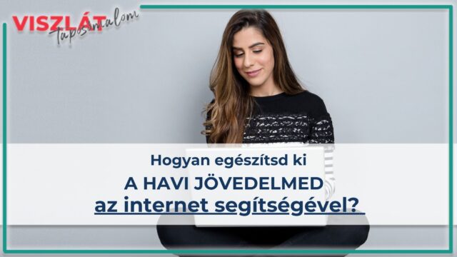 jövedelem kiegészítése az interneten